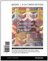 9780205037063-0205037062-Generalist Social Work Practice: An Empowering Approach, Books a la Carte Edition (7th Edition) (Connecting Core Competencies)