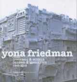9782840664062-2840664062-Yona Friedman: Drawings & Models