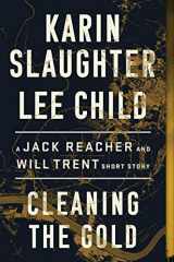 9780062978301-0062978306-Cleaning the Gold: A Jack Reacher and Will Trent Short Story
