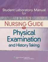 9781451183757-1451183755-Bates' Nursing Guide to Physical Examination and History Taking