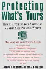 9781559722582-1559722584-Protecting What's Yours: How to Safeguard Your Assets and Maintain Your Personal Wealth