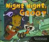 9781484732823-1484732820-Night Night, Groot (The Adventures of Rocket and Groot)