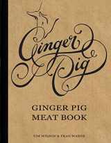 9780762779826-0762779829-Ginger Pig: Ginger Pig Meat Book