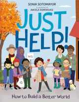 9780593206263-0593206266-Just Help!: How to Build a Better World