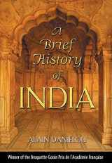 9781594770296-1594770298-A Brief History of India: Translated from the French [Paperback] [Jan 01, 2003] Alain Danielou and Kenneth Hurry
