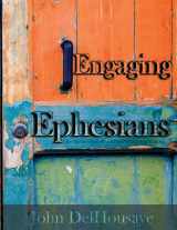 9781942697442-1942697449-Engaging Ephesians: An Intermediate Reader and Exegetical Guide