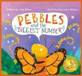 9781737818601-1737818604-Pebbles and the Biggest Number: A STEM Adventure for Kids - Ages 4-8
