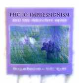 9781552633274-1552633276-Photo Impressionism and the Subjective Image: An Imagination Workshop for Photographers