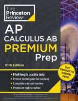 9780593516737-0593516737-Princeton Review AP Calculus AB Premium Prep, 10th Edition: 8 Practice Tests + Complete Content Review + Strategies & Techniques (2024) (College Test Preparation)