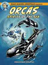 9781990238901-1990238904-Jean-Michel Cousteau Presents ORCAS: Spirits of the Seas