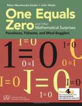9780873537407-0873537408-One Equals Zero and Other Mathematical Surprises