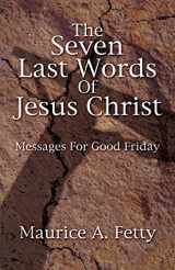 9780788017872-078801787X-Seven Last Words of Jesus Christ