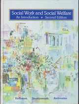 9780314836939-0314836934-Social Work and Social Welfare: An Introduction