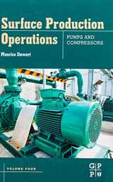 9780128098950-0128098953-Surface Production Operations: Volume IV: Pumps and Compressors