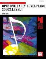 9780786600113-078660011X-Opus One: Early-Level Piano Solos: Level 1