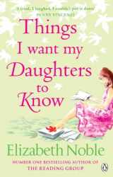9780141030012-0141030011-Things I Want My Daughters to Know