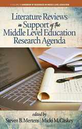 9781641132589-1641132582-Literature Reviews in Support of the Middle Level Education Research Agenda (The Handbook of Resources in Middle Level Education)