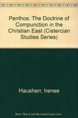 9780879078539-0879078537-Penthos: The Doctrine of Compunction in the Christian East (Cistercian Studies, 53) (English and French Edition)