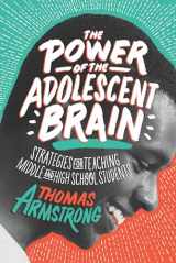 9781416621874-1416621873-The Power of the Adolescent Brain: Strategies for Teaching Middle and High School Students