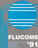 9780791806524-0791806529-Flucome '91: 3rd Triennial International Symposium on Fluid Control, Measurement, and Visualization