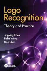 9781138116757-1138116750-Logo Recognition: Theory and Practice