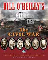 9781250109842-1250109841-Bill O'Reilly's Legends and Lies: The Civil War