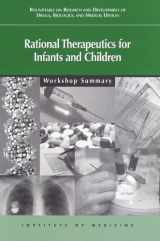 9780309069373-0309069378-Rational Therapeutics for Infants and Children: Workshop Summary