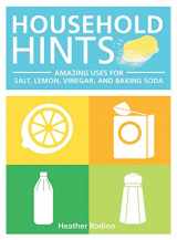 9781577151128-1577151127-Household Hints: Amazing Uses for Salt, Lemons, Vinegar and Baking Soda