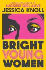 9781509840007-1509840001-Bright Young Women