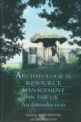 9780750916073-0750916079-Archaeological Resource Management in the Uk: An Introduction