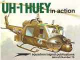 9780897471794-0897471792-UH-1 Huey in Action - Aircraft No. 75