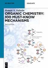 9783110786828-3110786826-Organic Chemistry: 100 Must-Know Mechanisms (De Gruyter Textbook)