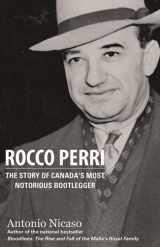 9780470835265-0470835265-Rocco Perri: The Story of Canada's Most Notorious Bootlegger
