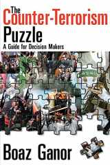 9781412806022-141280602X-The Counter-Terrorism Puzzle: A Guide for Decision Makers