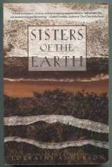9780679733829-0679733825-Sisters of the Earth: Women's Prose and Poetry About Nature