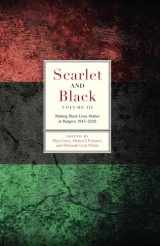 9781978827325-1978827326-Scarlet and Black, Volume Three: Making Black Lives Matter at Rutgers, 1945-2020 (Scarlet and Black, 3)