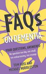 9781399802550-1399802550-FAQs on Dementia