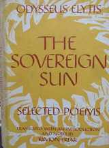 9780877220190-0877220190-Sovereign Sun: Selected Poems