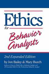 9780415880299-0415880297-Ethics for Behavior Analysts: 2nd Expanded Edition