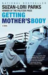 9780812968002-081296800X-Getting Mother's Body: A Novel