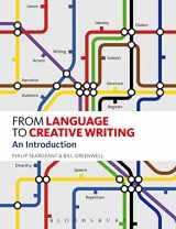 9781408175217-1408175215-From Language to Creative Writing: An Introduction