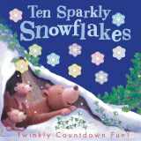 9781680104134-1680104136-Ten Sparkly Snowflakes: Twinkly Countdown Fun!