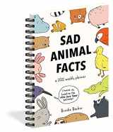 9781523513031-1523513039-Sad Animal Facts Weekly Planner 2022