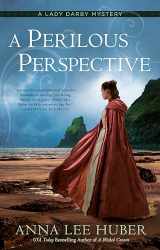 9780593198469-0593198468-A Perilous Perspective (A Lady Darby Mystery)