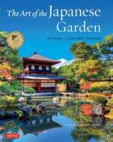 9784805314975-4805314974-The Art of the Japanese Garden: History / Culture / Design