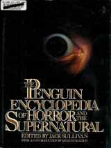 9780670809028-0670809020-The Penguin Encyclopedia of Horror and the Supernatural