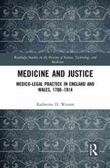9781032082578-1032082577-Medicine and Justice (Routledge Studies in the History of Science, Technology and Medicine)