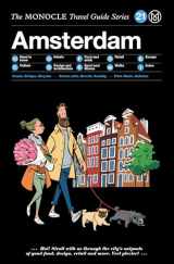 9783899558739-3899558731-The Monocle Travel Guide to Amsterdam: Updated version (Monocle Travel Guide, 21)
