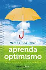 9788499087979-8499087973-Aprenda optimismo / Learned Optimism (Debolsillo Clave) (Spanish Edition)