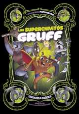 9781496598158-1496598156-Los superchivitos Gruff/ Gruff Superchives: Una Novela Gráfica/ a Graphic Novel (Cuentos De Hadas Futuristas) (Spanish Edition)